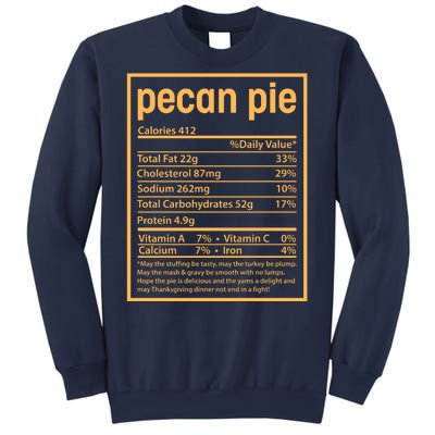 Thanksgiving Pecan Pie Nutrition Facts Sweatshirt