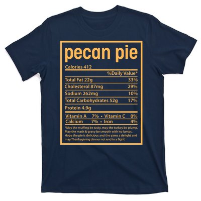 Thanksgiving Pecan Pie Nutrition Facts T-Shirt