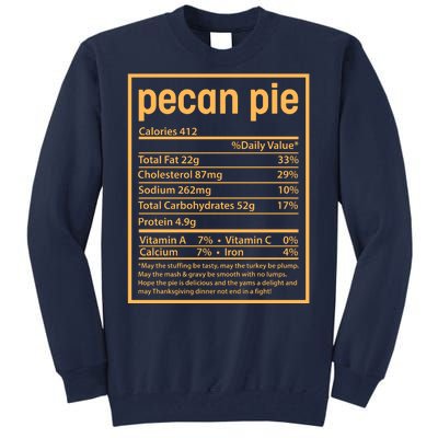 Thanksgiving Pecan Pie Nutrition Facts Tall Sweatshirt