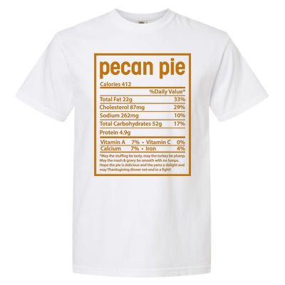 Thanksgiving Pecan Pie Nutrition Facts Garment-Dyed Heavyweight T-Shirt