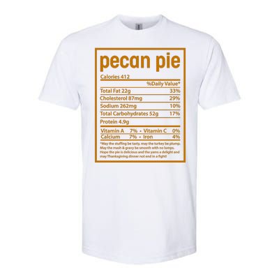 Thanksgiving Pecan Pie Nutrition Facts Softstyle CVC T-Shirt