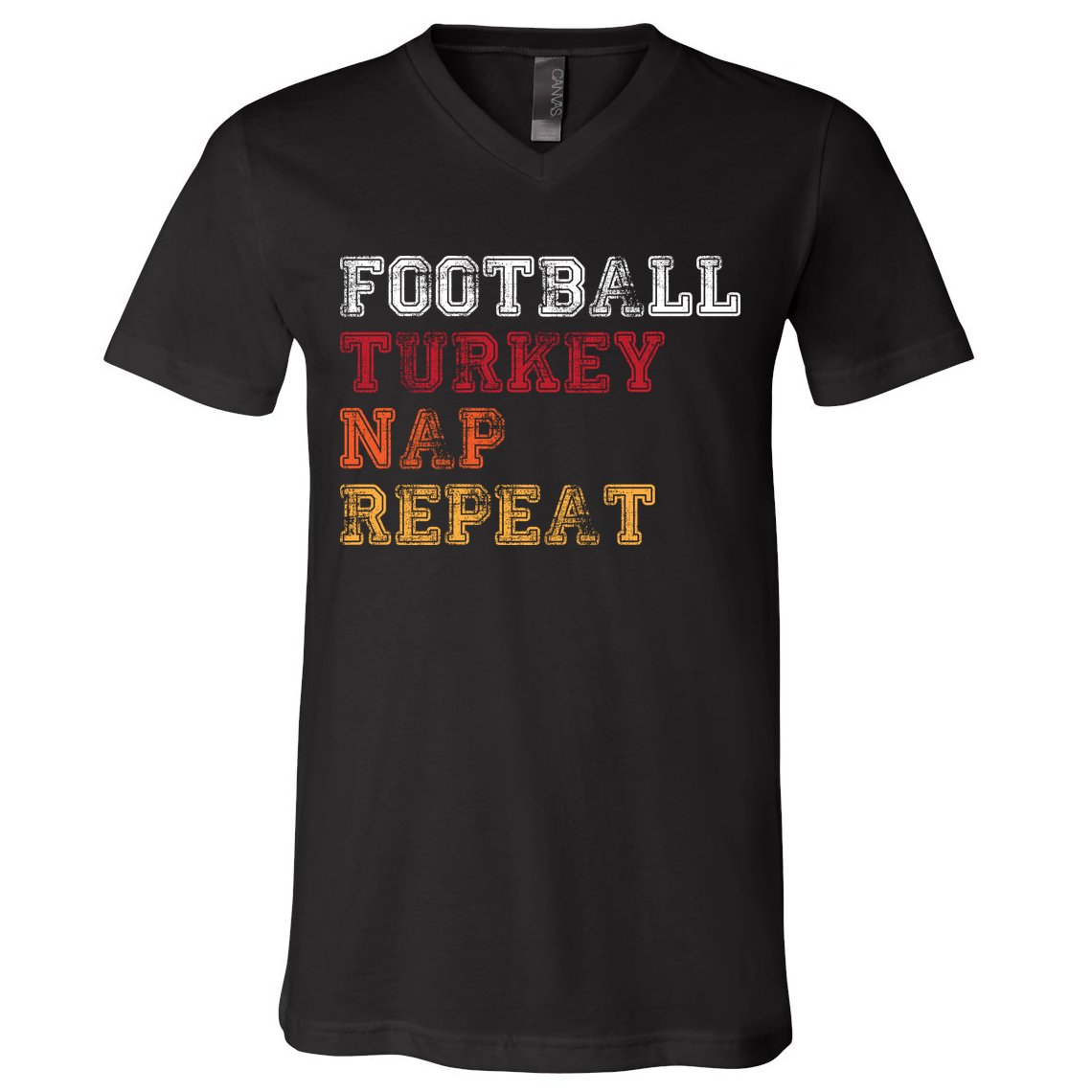 Thanksgiving Schedule Football Turkey Nap Repeat V-Neck T-Shirt