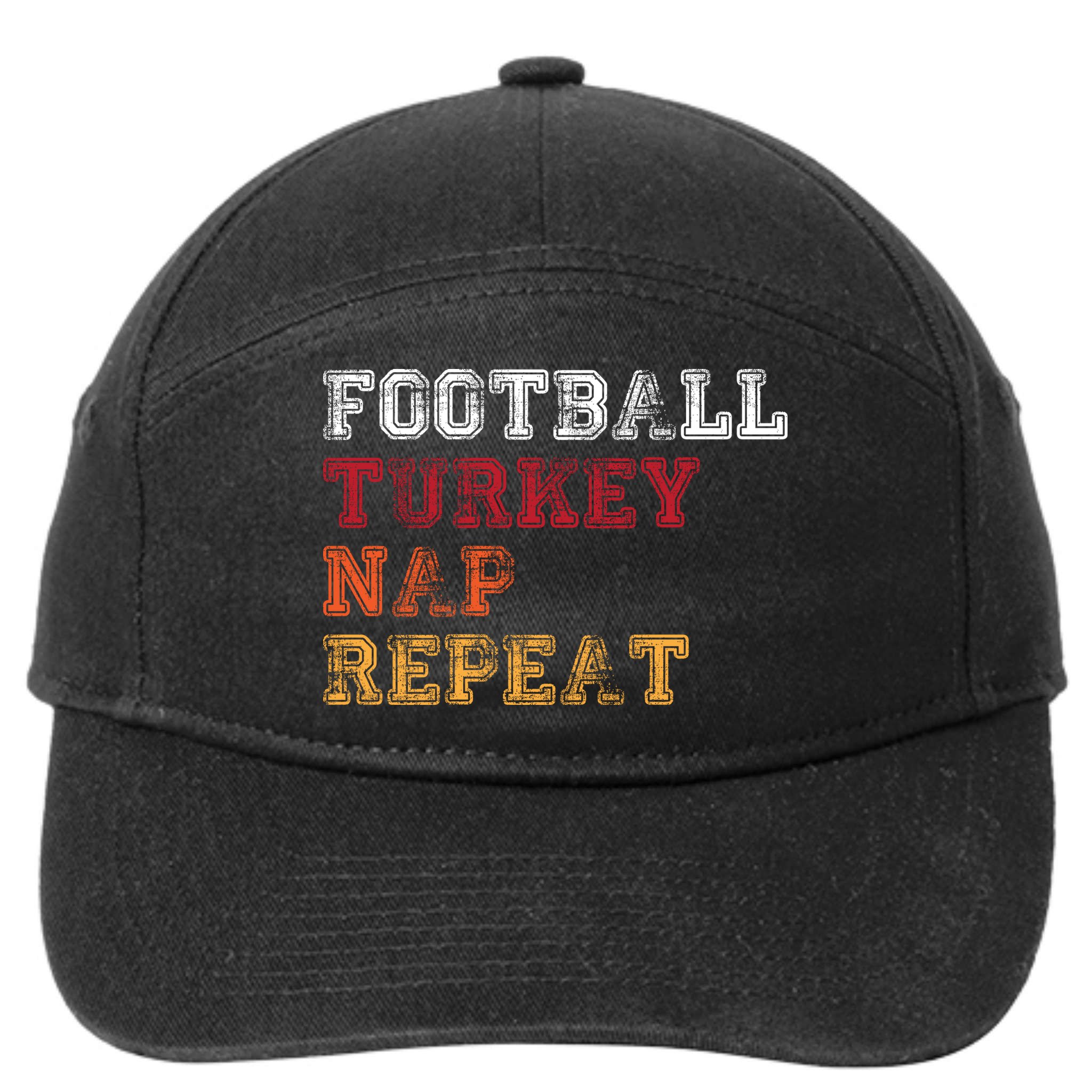 Thanksgiving Schedule Football Turkey Nap Repeat 7-Panel Snapback Hat
