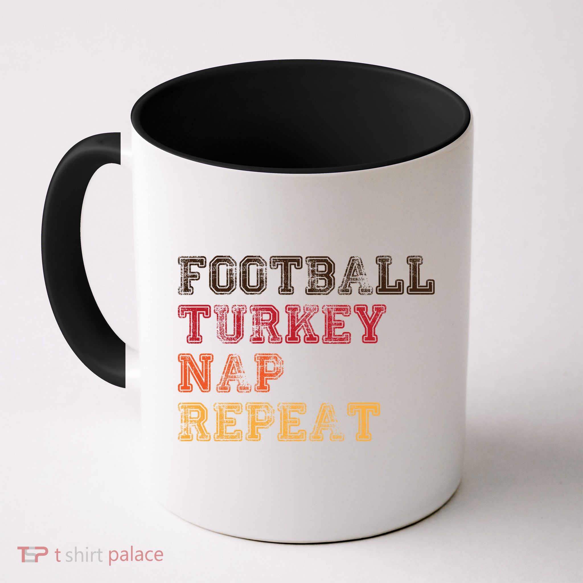 Thanksgiving Schedule Football Turkey Nap Repeat Mug
