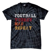 Thanksgiving Schedule Football Turkey Nap Repeat Tie-Dye T-Shirt