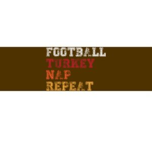 Thanksgiving Schedule Football Turkey Nap Repeat Bumper Sticker