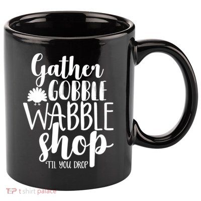 Thanksgiving Shopping 11oz C Handle Ceramic Mug