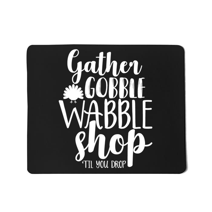 Thanksgiving Shopping Mousepad