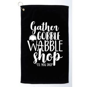 Thanksgiving Shopping Platinum Collection Golf Towel