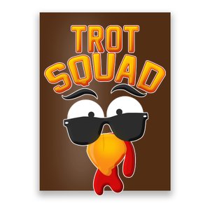 Thanksgiving Trot Squad Turkey Poster