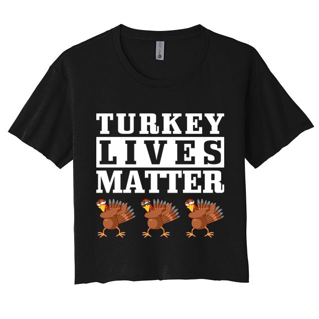 Thanksgiving Turkey Lives Matter Crop Top