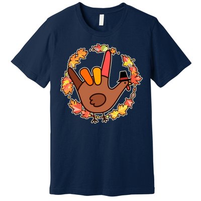 Thanksgiving Turkey Sign Language I Love You Premium T-Shirt