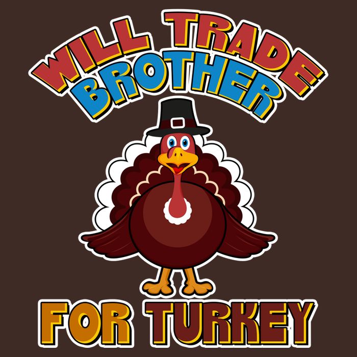 Thanksgiving Will Trade Brother For Turkey Apron