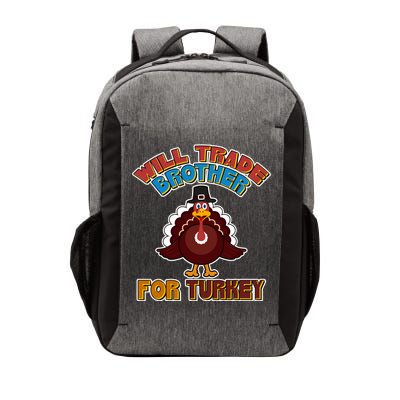 Thanksgiving Will Trade Brother For Turkey Vector Backpack