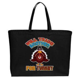 Thanksgiving Will Trade Brother For Turkey Cotton Canvas Jumbo Tote