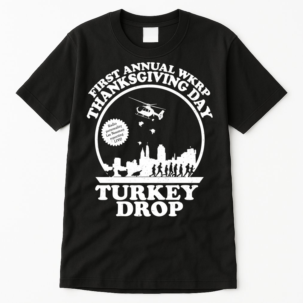 Thanksgiving WKRP Turkey Drop Tall T-Shirt