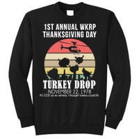 Thanksgiving WKRP Turkey's Drop Sweatshirt