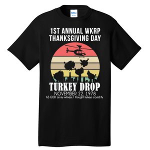 Thanksgiving WKRP Turkey's Drop Tall T-Shirt