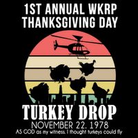 Thanksgiving WKRP Turkey's Drop Button