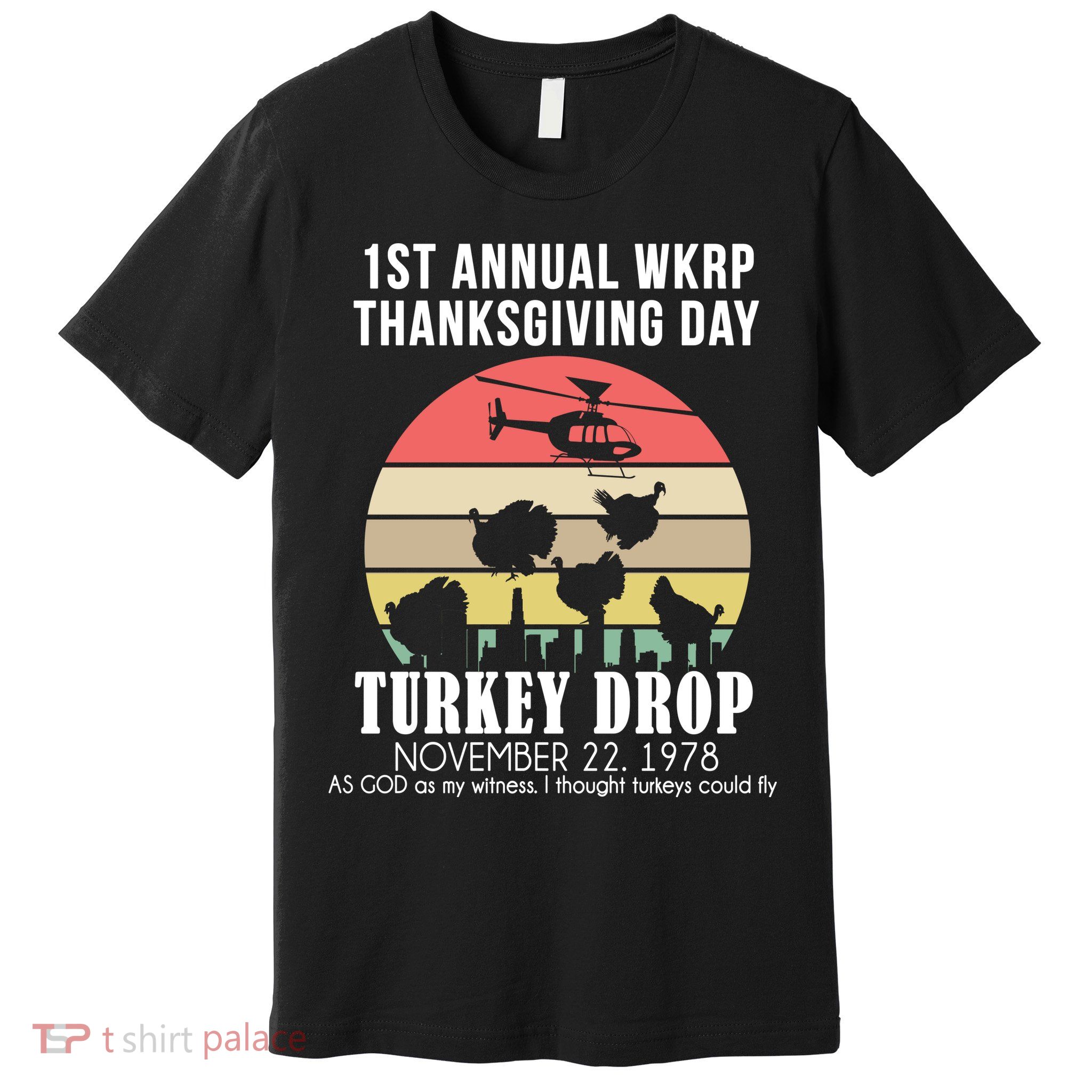 Thanksgiving WKRP Turkey's Drop Premium T-Shirt