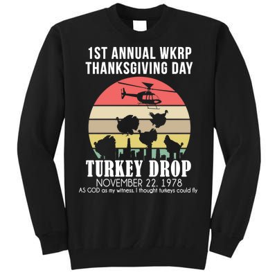 Thanksgiving WKRP Turkey's Drop Tall Sweatshirt