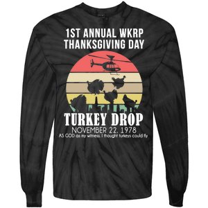 Thanksgiving WKRP Turkey's Drop Tie-Dye Long Sleeve Shirt