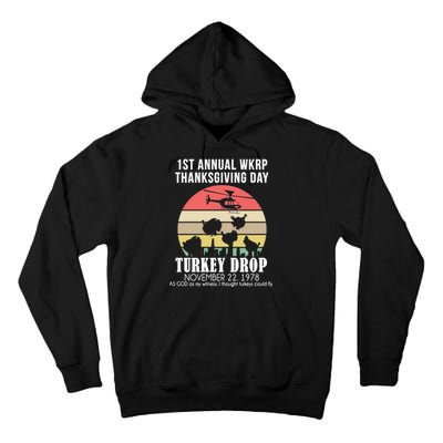 Thanksgiving WKRP Turkey's Drop Tall Hoodie