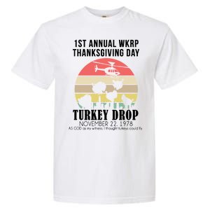 Thanksgiving WKRP Turkey's Drop Garment-Dyed Heavyweight T-Shirt