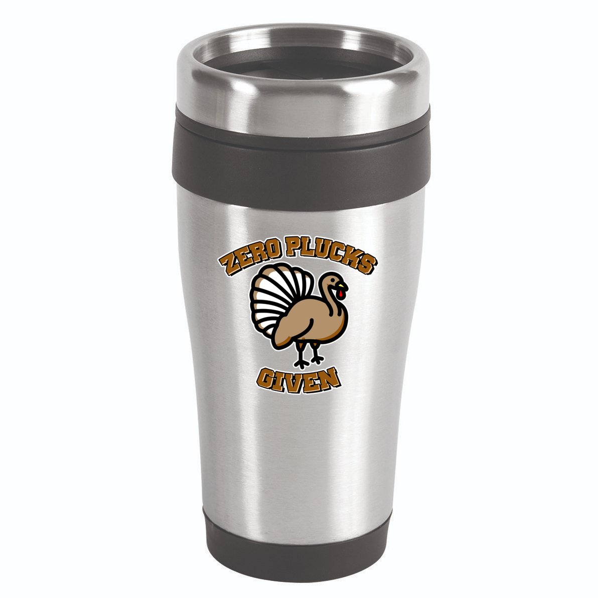 Thanksgiving Zero Plucks Given Turkey 16oz Travel Tumbler