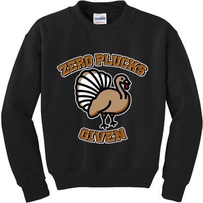 Thanksgiving Zero Plucks Given Turkey Kids Sweatshirt