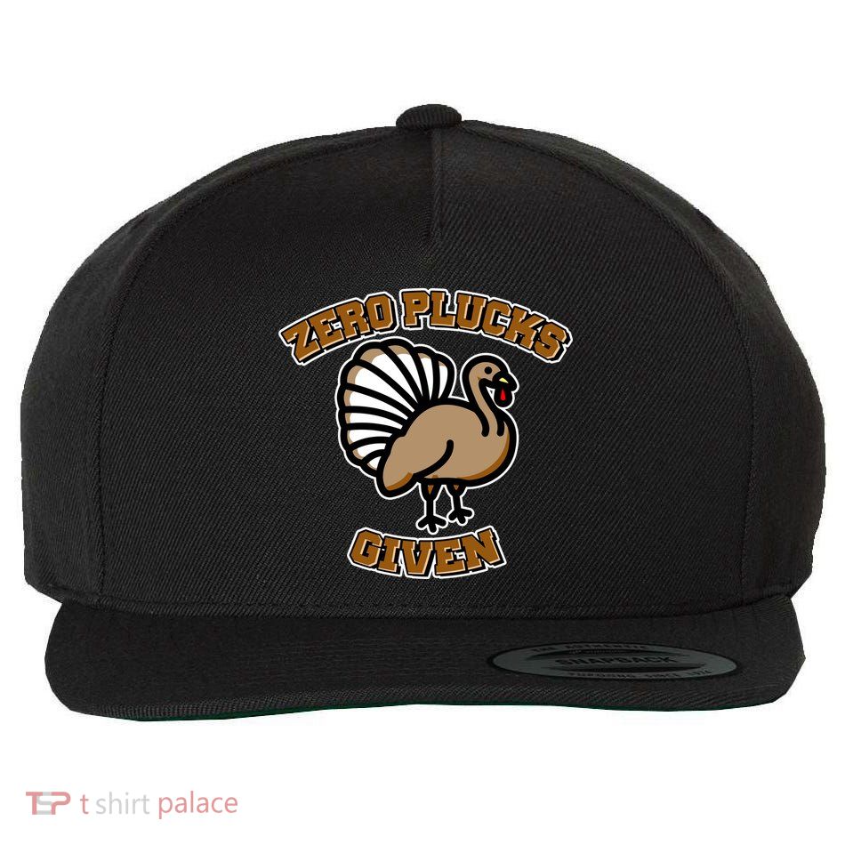 Thanksgiving Zero Plucks Given Turkey Wool Snapback Cap