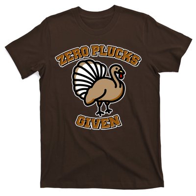 Thanksgiving Zero Plucks Given Turkey T-Shirt