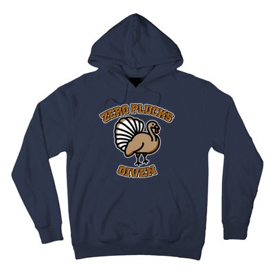 Thanksgiving Zero Plucks Given Turkey Hoodie