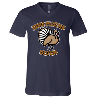 Thanksgiving Zero Plucks Given Turkey V-Neck T-Shirt