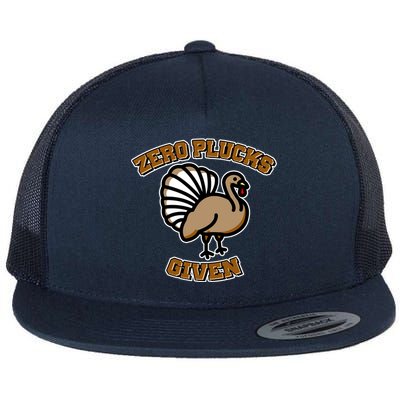 Thanksgiving Zero Plucks Given Turkey Flat Bill Trucker Hat