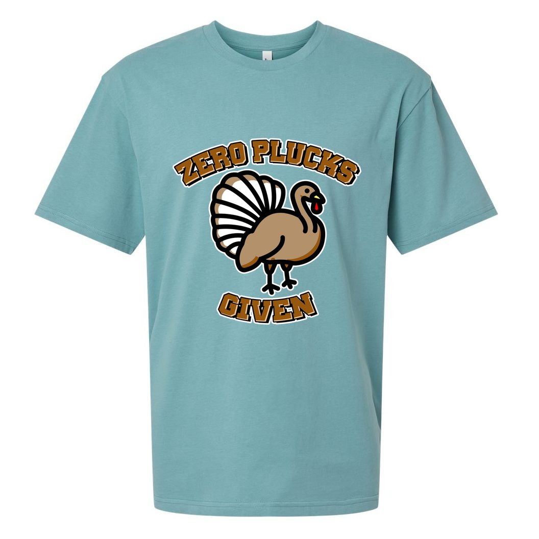 Thanksgiving Zero Plucks Given Turkey Sueded Cloud Jersey T-Shirt