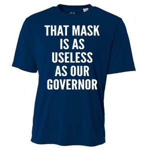 That Mask Is As Useless As Our Governor Cooling Performance Crew T-Shirt