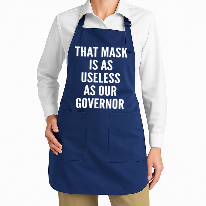 That Mask Is As Useless As Our Governor Apron