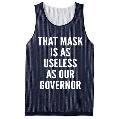 That Mask Is As Useless As Our Governor Mesh Reversible Basketball Jersey Tank
