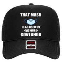 That Mask Is As Useless As Your Governor Hat