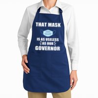 That Mask Is As Useless As Your Governor Apron