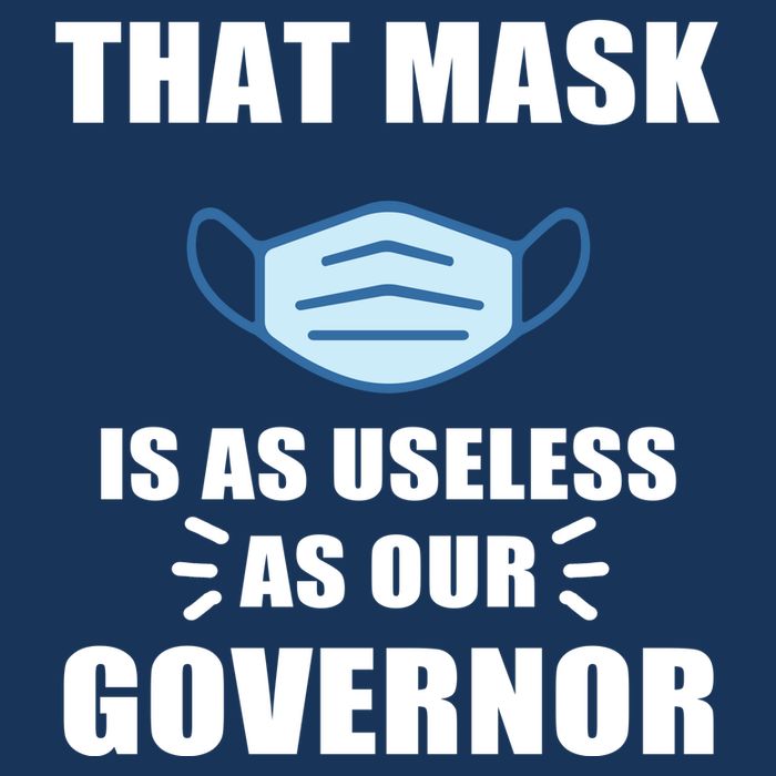 That Mask Is As Useless As Your Governor Baby Bodysuit