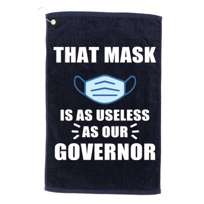 That Mask Is As Useless As Your Governor Golf Towel