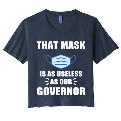 That Mask Is As Useless As Your Governor Crop Top