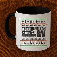 That There Is An RV Ugly Christmas Mug