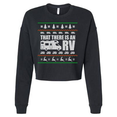 That There Is An RV Ugly Christmas Cropped Pullover Crew
