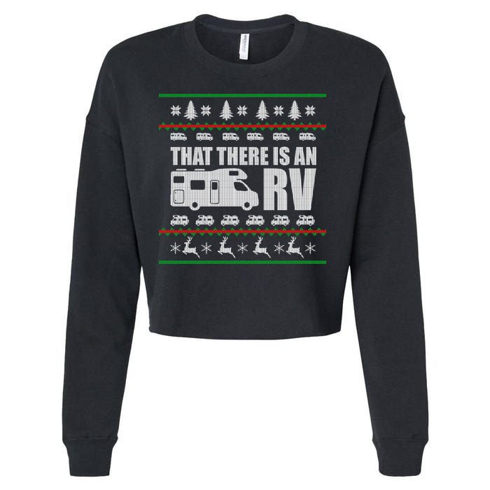 That There Is An RV Ugly Christmas Cropped Pullover Crew