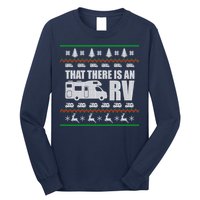 That There Is An RV Ugly Christmas Long Sleeve Shirt
