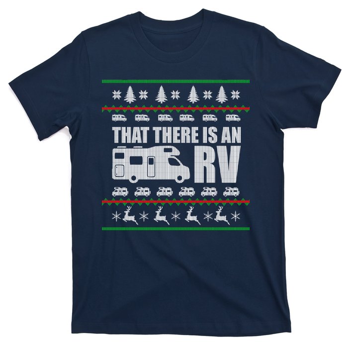 That There Is An RV Ugly Christmas T-Shirt