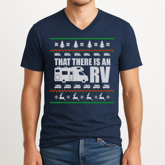 That There Is An RV Ugly Christmas V-Neck T-Shirt